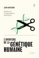 Aventure de la génétique humaine (L')